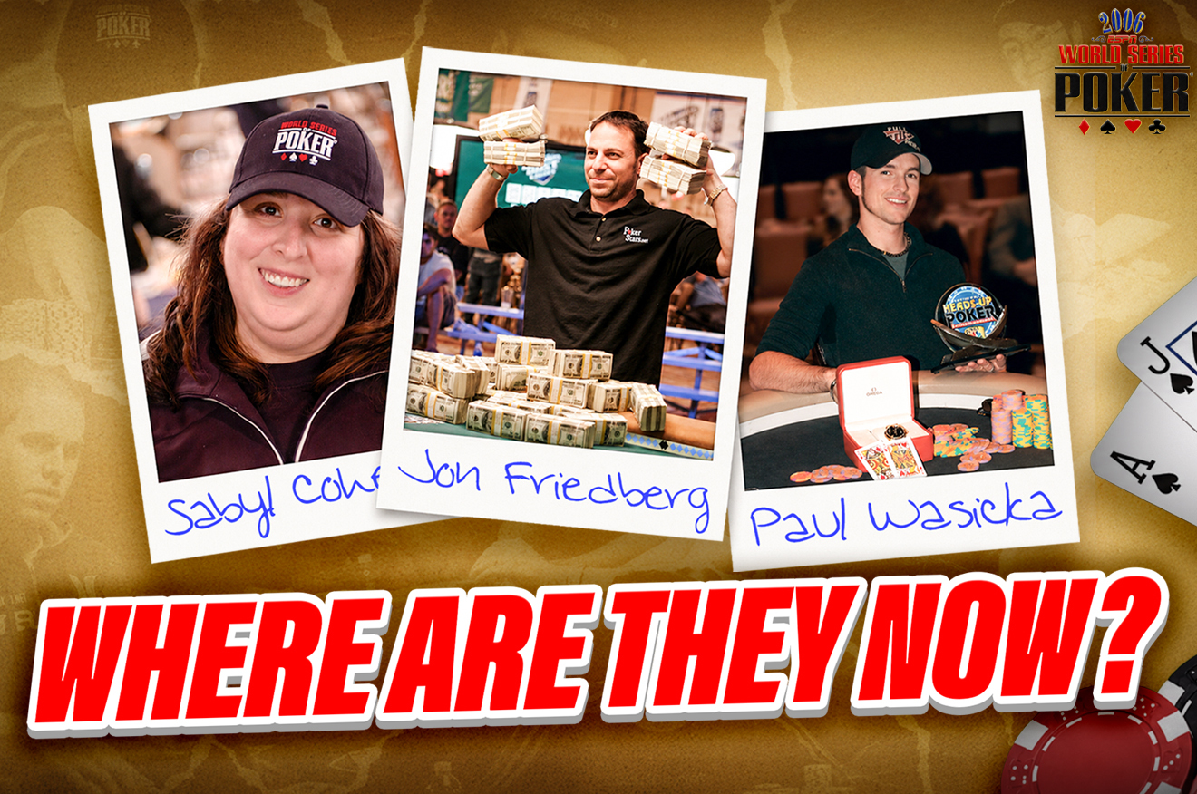 2006 WSOP 传奇重访：保罗·瓦西卡、萨比尔·科恩与乔恩·弗里德伯格的十年变迁 - BG真人入口 - BG真人
